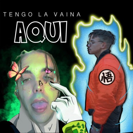 Tengo La Vaina Aqui ft. Lil Carras | Boomplay Music