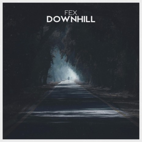 Downhill | Boomplay Music