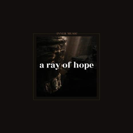 A Ray of Hope (Original Score) | Boomplay Music