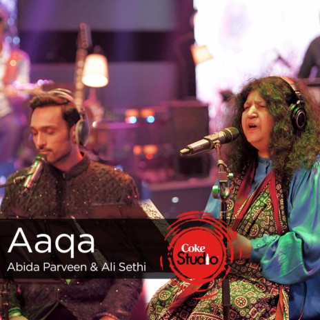 Aaqa - Coke Studio Season 9 ft. Ali Sethi | Boomplay Music