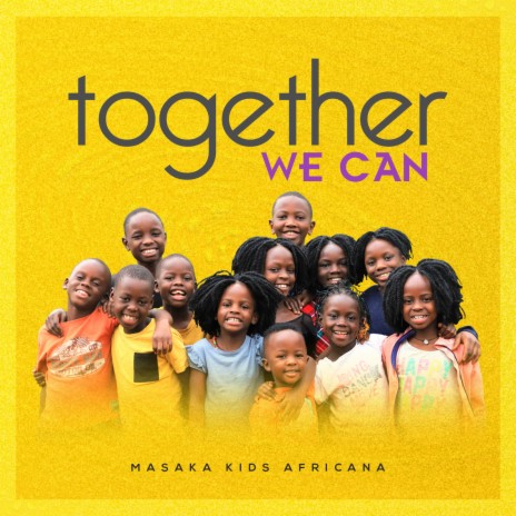 Together We Can | Boomplay Music