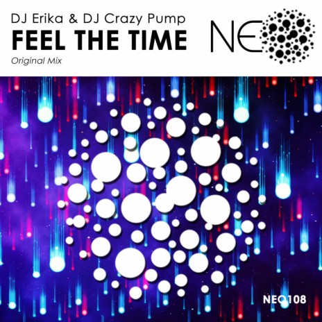 Feel The Time (Original Mix) ft. DJ Crazy Pump