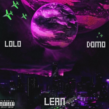 Lean (feat. Domo) | Boomplay Music