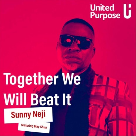 Together We Will Beat It (feat. May Shua) | Boomplay Music