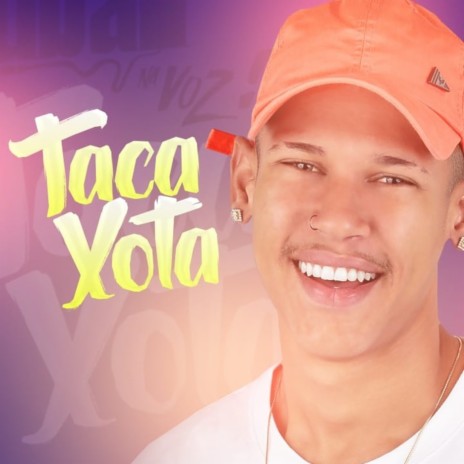 Taca Xota | Boomplay Music