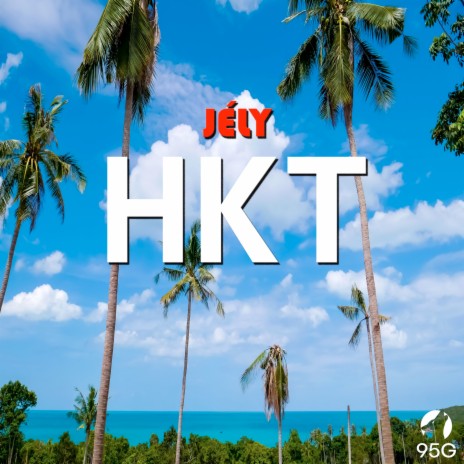 H.K.T | Boomplay Music