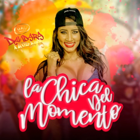 La Chica del Momento | Boomplay Music