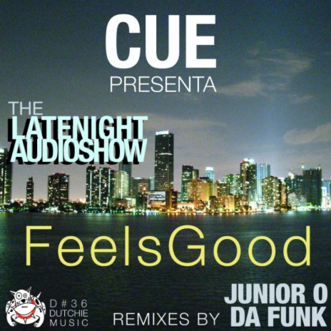 Feels Good (Junior O Remix) | Boomplay Music