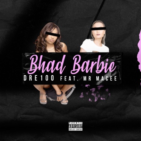 Bhad Barbie ft. Mr Macee | Boomplay Music