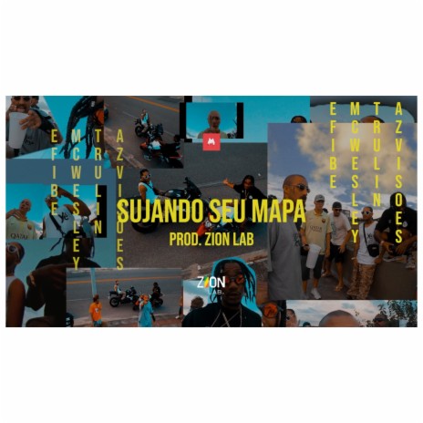 Sujando Seu Mapa | Boomplay Music