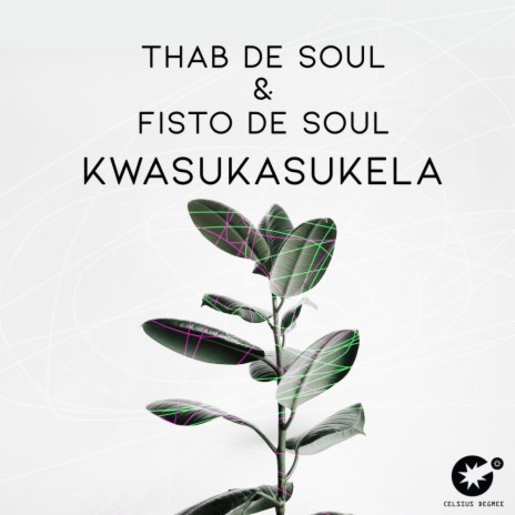 Kwasukasukela (Original Mix) ft. Fisto De Soul