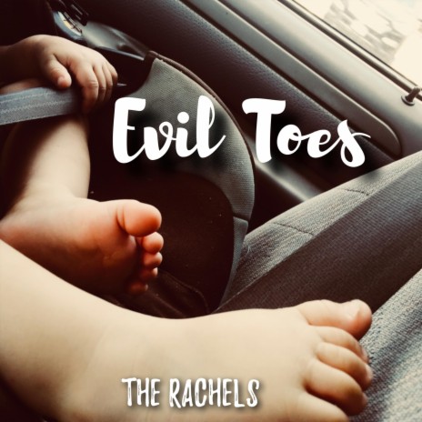 Evil Toes | Boomplay Music