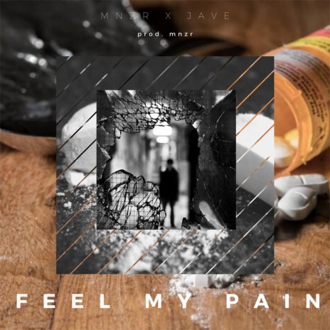 Feel My Pain | Boomplay Music