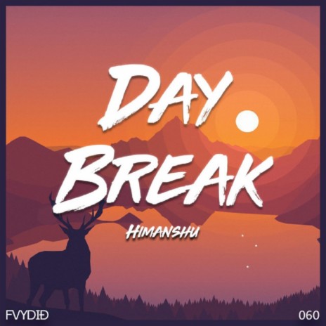 Day Break | Boomplay Music