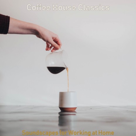 Sounds for Working at Home | Boomplay Music