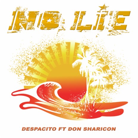 No Lie (Spidy Johnson's Stella Remix Edit) ft. Don Sharicon | Boomplay Music