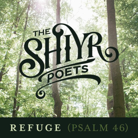 Refuge (Psalm 46) | Boomplay Music