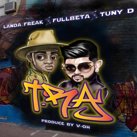 Tra ft. Landa Freak & Tuny D | Boomplay Music