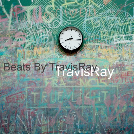 Beats By TravisRay | Boomplay Music