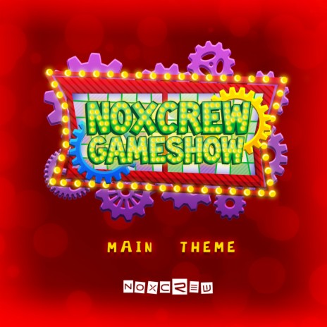 Main Theme (From "Noxcrew Gameshow") | Boomplay Music