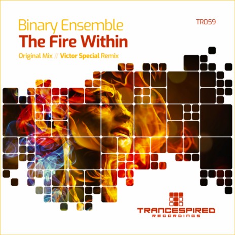 The Fire Within (Original Mix) | Boomplay Music