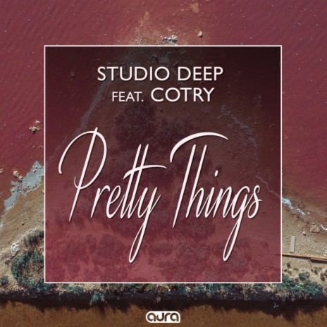 Pretty Things (Original Mix) ft. Cotry