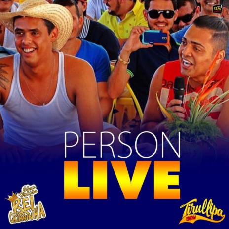 Person Live ft. Tirullipa | Boomplay Music