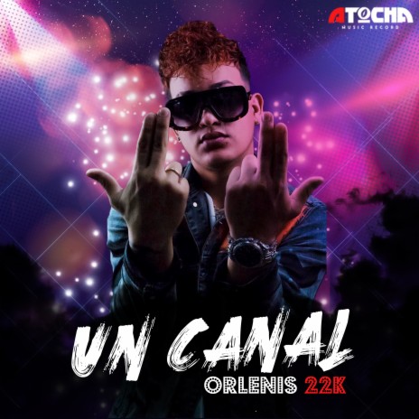 Un Canal | Boomplay Music