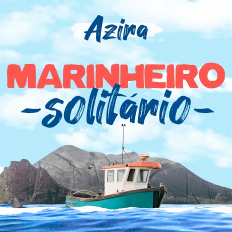 Marinheiro Solitário | Boomplay Music