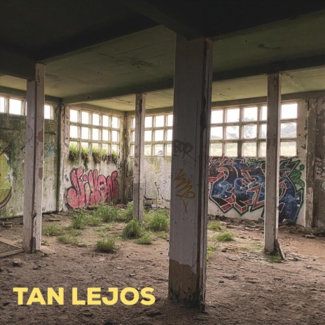 Tan Lejos | Boomplay Music