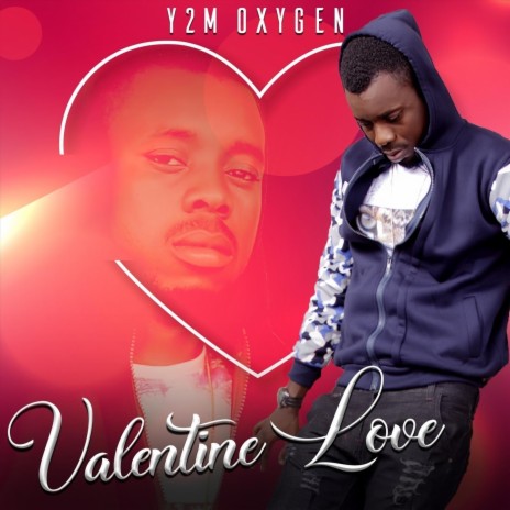 Valentine Love | Boomplay Music