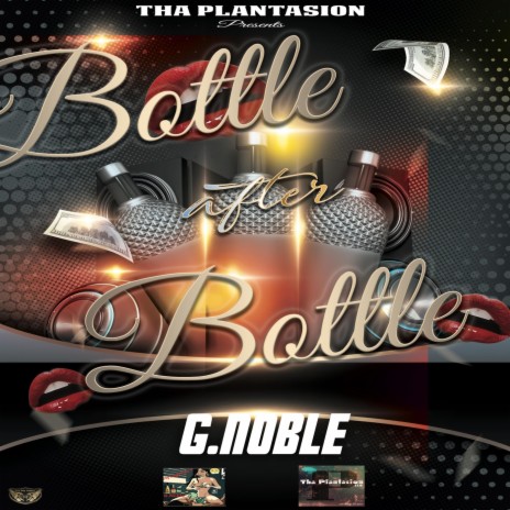 Bottle After Bottle | Boomplay Music