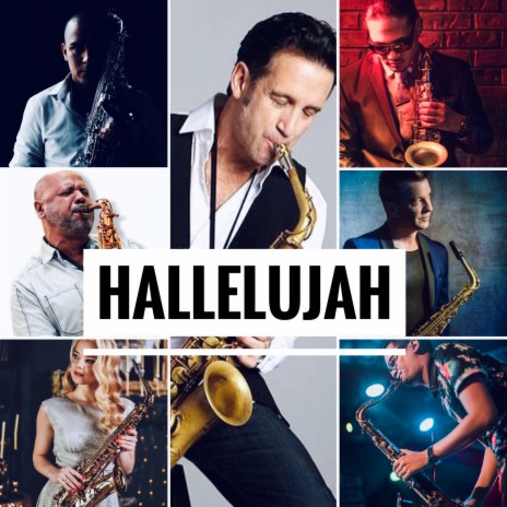 Hallelujah - The World's Sax Project | Boomplay Music