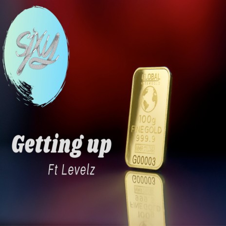 Getting Up ft. Levelz | Boomplay Music