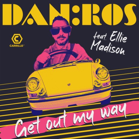 Get Out My Way (Radio Mix) ft. Ellie Madison | Boomplay Music