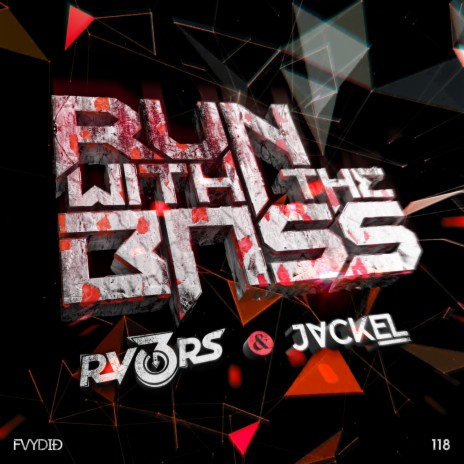 Run With The Bass | Boomplay Music