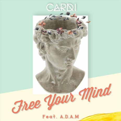 Free Your Mind (feat. A.D.A.M) | Boomplay Music