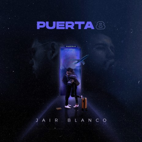 Puerta 8 | Boomplay Music