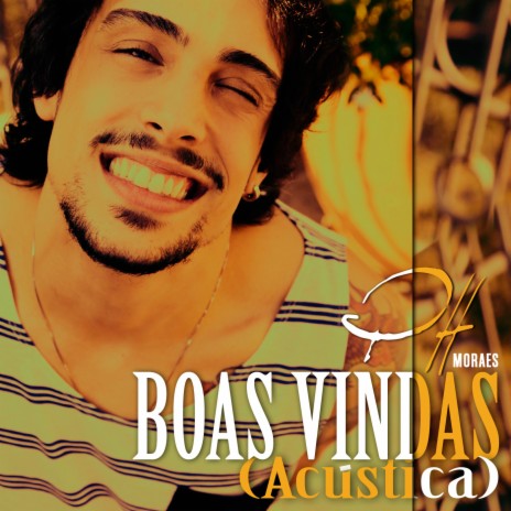 Boas Vindas (Acústica) | Boomplay Music