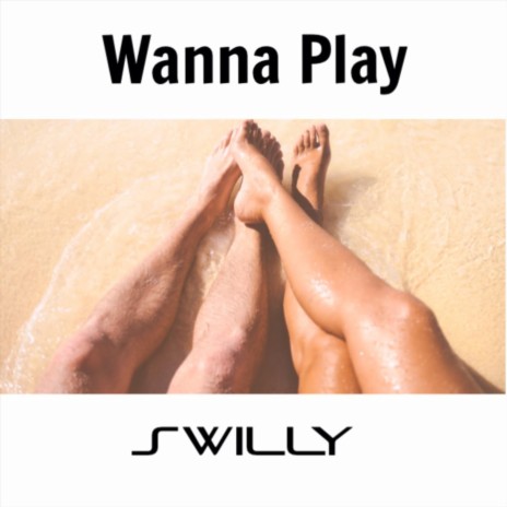 Wanna Play | Boomplay Music