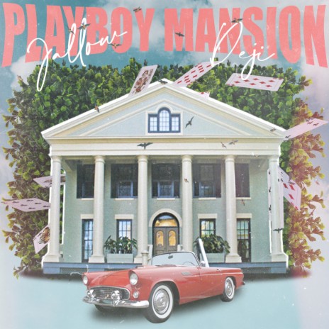 Playboy Mansion ft. Deji | Boomplay Music