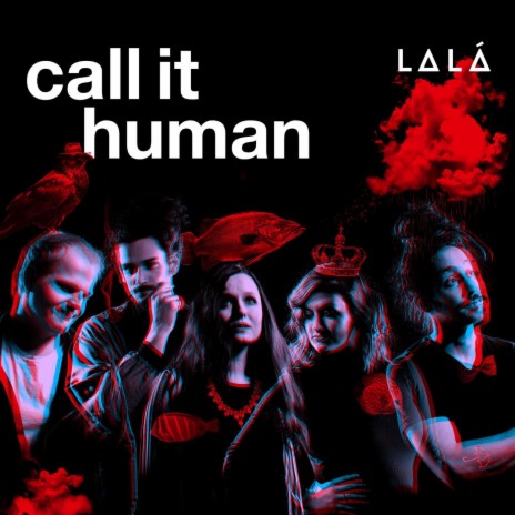 Call It Human