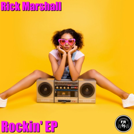 Rockin' With The Best (Original Mix) | Boomplay Music