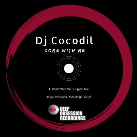 Come With Me (Original Mix)