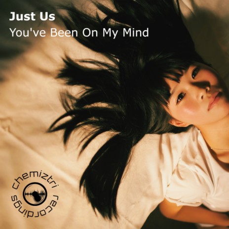 You've Been On My Mind (Original Mix)
