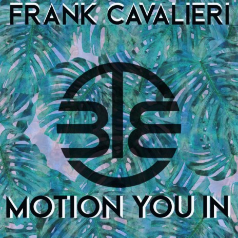 Motion You In Forward (Original Mix)