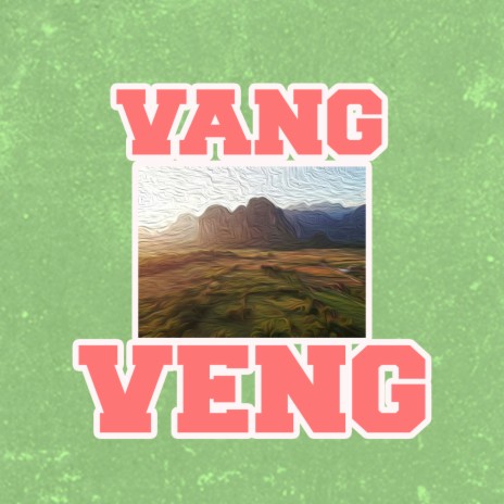 Vang Veng ft. Keezy & Jbnt | Boomplay Music