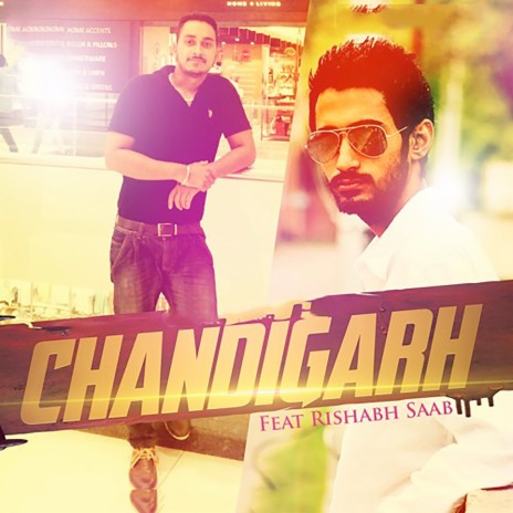Chandigarh ft. Rishabh Saab | Boomplay Music