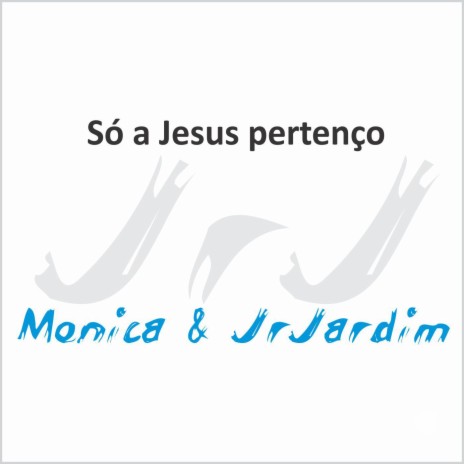 Breve Descerá Jesus Cristo ft. Monica Testa | Boomplay Music