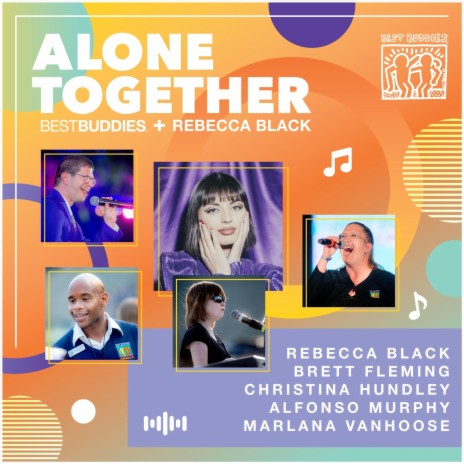 Alone Together (In Collaboration with Best Buddies) ft. Christina Hundley, Alphonso Murphy, Marlena Vanhoose & Bret Fleming | Boomplay Music